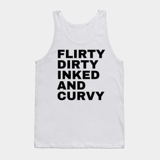 Flirty Dirty Inked and Curvy Tank Top